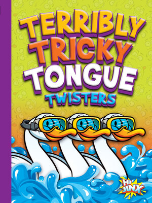 cover image of Terribly Tricky Tongue Twisters